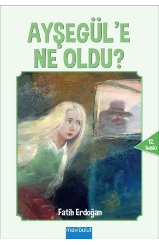 Ayşegül'e Ne Oldu?