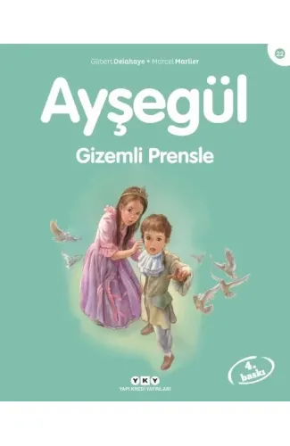 Ayşegül Serisi 22 - Gizemli Prensle