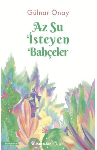 Az Su İsteyen Bahçeler