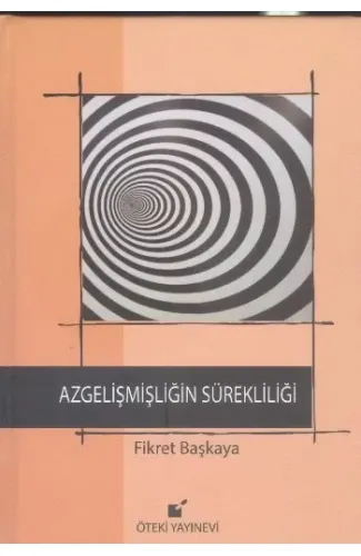 Azgelişmişliğin Sürekliliği