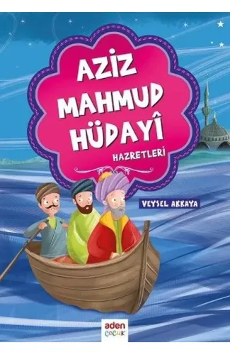 Aziz Mahmud Hüdayi Hazretleri