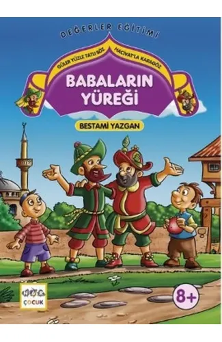 Babaların Yüreği  Güler Yüzle Tatlı Söz - Hacivat'la Karagöz