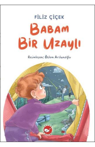 Babam Bir Uzaylı