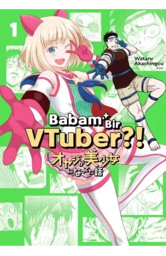 Babam Bir VTuber?! 1