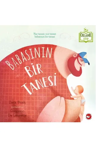 Babasının Bir Tanesi - Organik Kitaplar