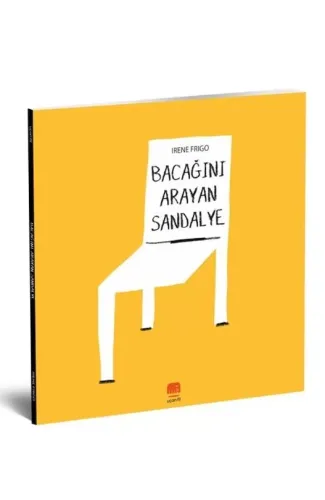 Bacağını arayan Sandalye