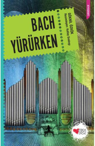 Bach Yürürken