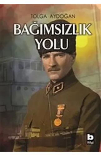 Bağımsızlık Yolu