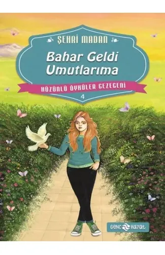 Bahar Geldi Umutlarıma / Hüzünlü Öyküler Gezegeni 4