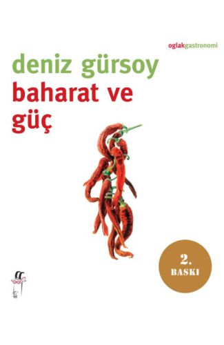 Baharat ve Güç