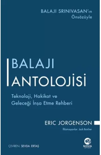 Balajı Antolojisi: Teknoloji, Hakikat ve Geleceği İnşa Etme Rehberi