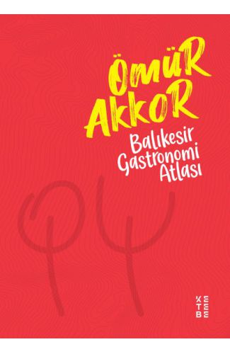 Balıkesir Gastronomi Atlası