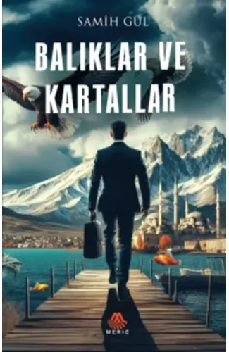 Balıklar Ve Kartallar