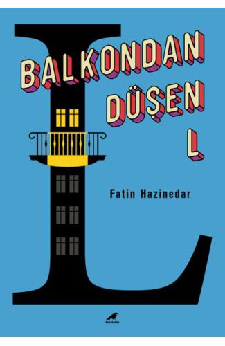 Balkondan Düşen L