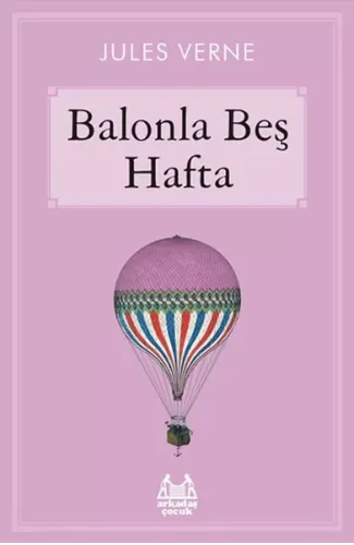 Balonla Beş Hafta