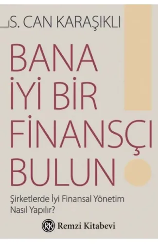 Bana İyi Bir Finansçı Bulun!