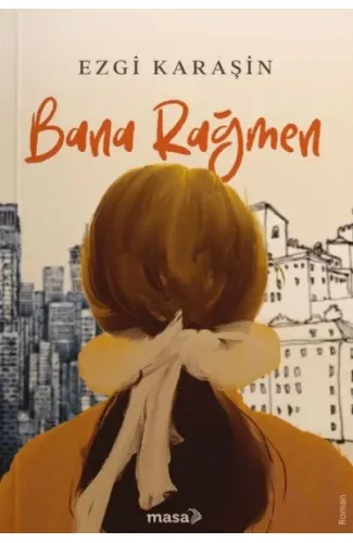 Bana Rağmen