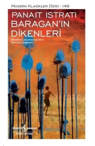 Baragan'ın Dikenleri - Modern Klasikler Dizisi