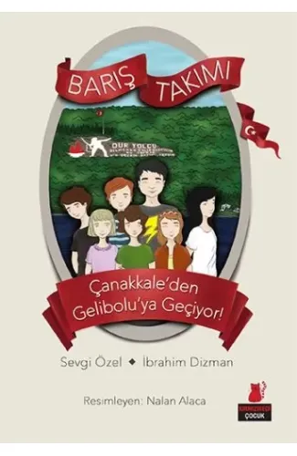 Barış Takımı 1 - Çanakkale’den Gelibolu’ya Geçiyor!