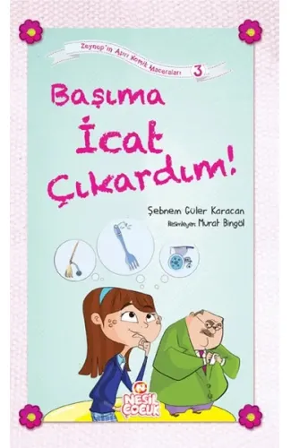 Başıma İcat Çıkardım! / Zeynep'in Aşırı Komik Maceraları -3