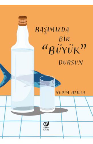 Başımızda Bir Büyük Dursun