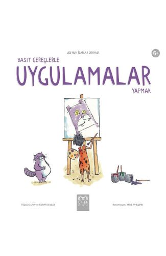 Basit Gereçlerle Uygulamalar Yapmak - Leo’nun İcatlar Dünyası