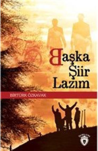 Başka Şiir Lazım