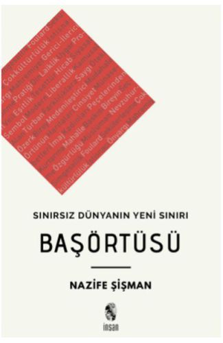 Başörtüsü - Sınırsız Dünyanın Yeni Sınırı