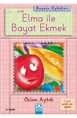 Başucu Öyküleri / Elma ile Bayat Ekmek