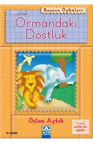 Başucu Öyküleri / Ormandaki Dostluk