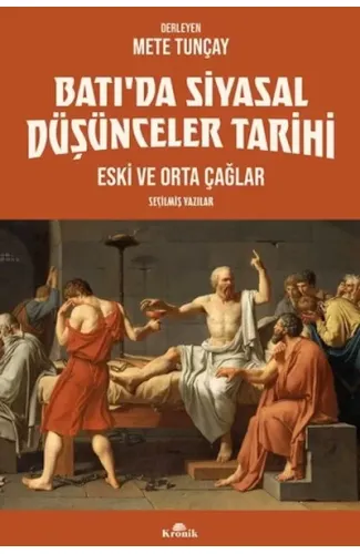 Batı’da Siyasal Düşünceler Tarihi 1 Eski ve Orta Çağlar