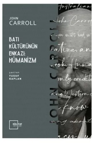 Batı Kültürünün Enkazı: Hümanizm