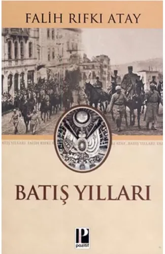 Batış Yılları