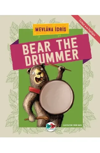 Bear The Drummer - Türkçe İngilizce