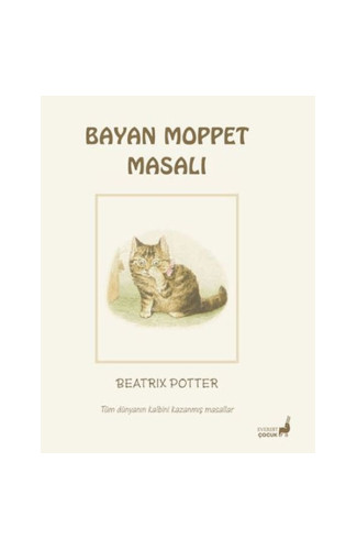 Beatrix Potter Bayan Moppet Masalı