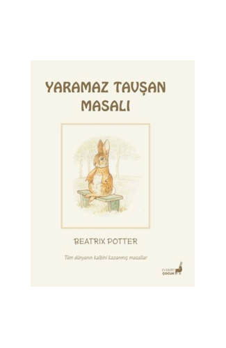 Beatrix Potter Yaramaz Tavşan Masalı