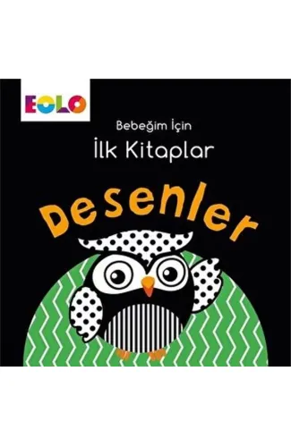 Bebeğim için İlk Kitaplar - Desenler