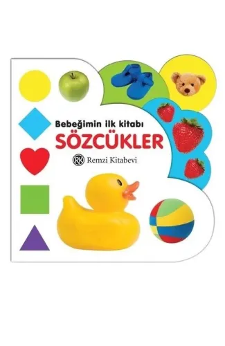 Bebeğimin İlk Kitabı - Sözcükler