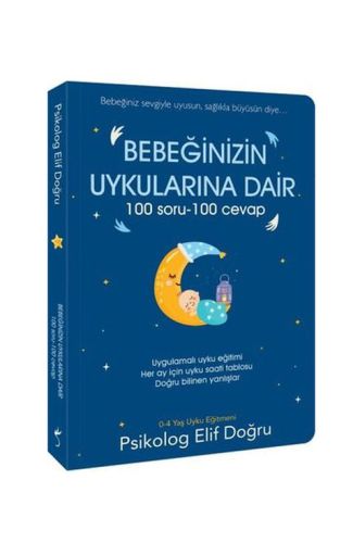 Bebeğinizin Uykularına Dair 100 Soru - 100 Cevap