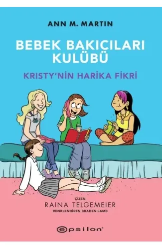 Bebek Bakıcıları Kulübü - Kristynin Harika Fikri