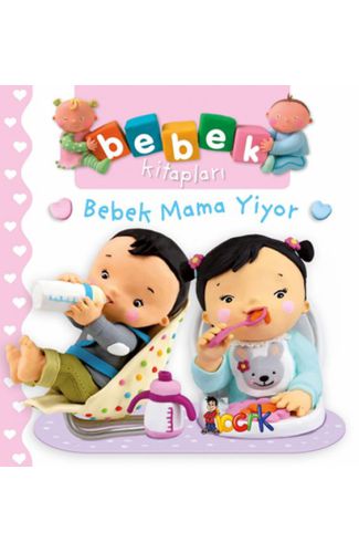 Bebek Mama Yiyor - Bebek Kitapları