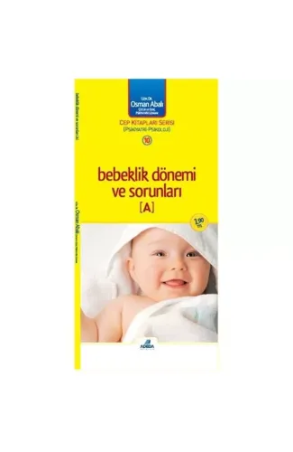 Bebeklik Dönemi ve Sorunları - A