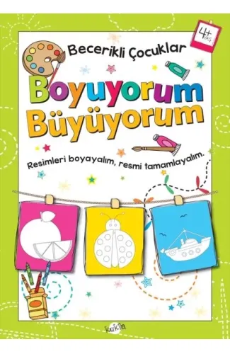 Becerikli Çocuklar - Boyuyorum Büyüyorum (4+ Yaş)