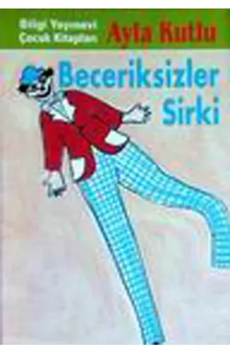 Beceriksizler Sirki