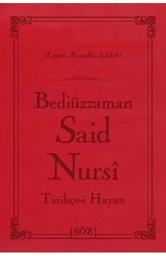 Bediüzzaman Said Nursi Tarihçe-i Hayat (Çanta Boy - İki Renk)