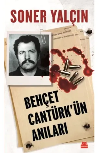 Behçet Cantürk'ün Anıları