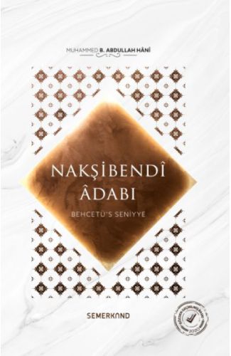 Behcetü's Seniyye  Nakşibendi Adabı