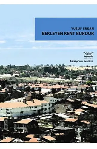 Bekleyen Kent Burdur