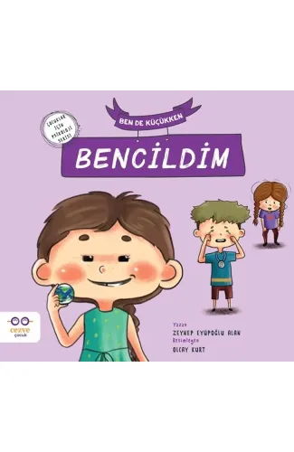 Ben de Küçükken Bencildim