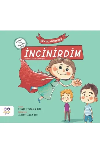 Ben De Küçükken İncinirdim